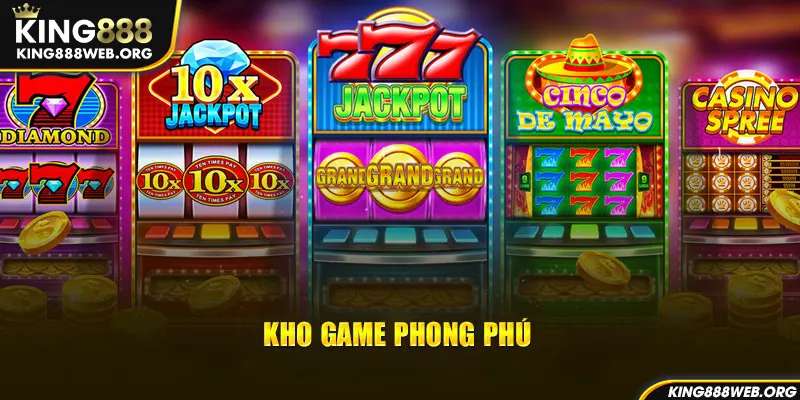 Kho game phong phú