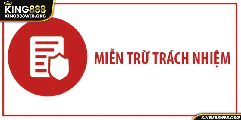 Giới thiệu về chính sách miễn trừ trách nhiệm đến hội viên