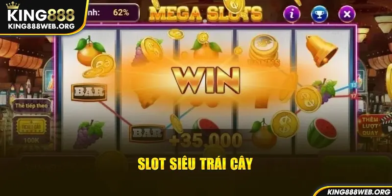 Slot siêu trái cây